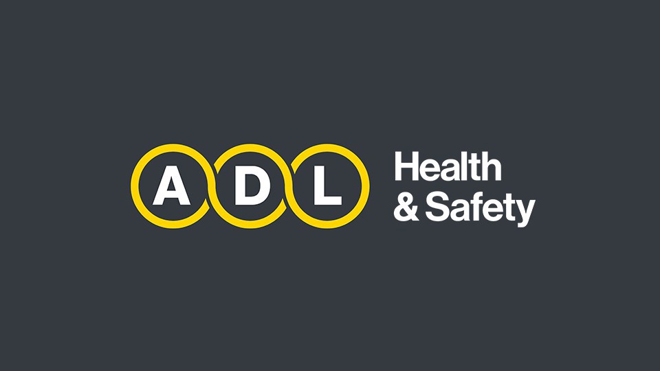 ADL Health and Safety